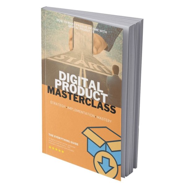 Digital Product Masterclass - eBook with Resell Rights